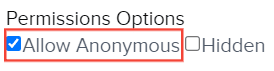 <b>Allow Anonymous</b>: Selecting this option will <b>allow a Guest user or anonymous user</b> to <b>view the dashboard</b> without needing to log in. Please note, <b>all the reports on the dashboard should also be set to allow anonymous viewing.</b>